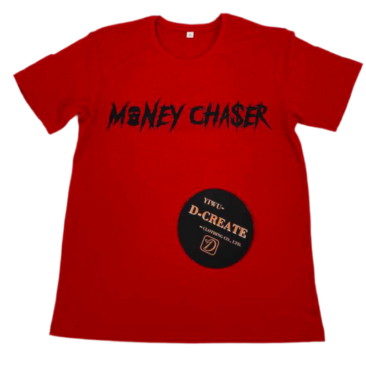 MONEY CHASER BIG FRONT TEXT (RED)